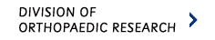 DIVISION OF ORTHOPAEDIC RESEARCH